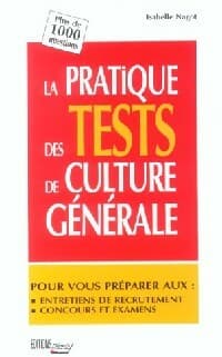 La pratique des tests de culture générale - Isabelle Nagot