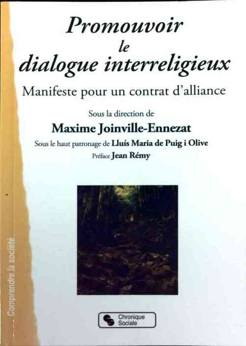 Promouvoir le dialogue interreligieux - Maxime Joinville-Ennezat